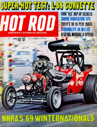 HOT ROD 1969 APR - L-88 CORVETTE TESTED, AK MILLER
